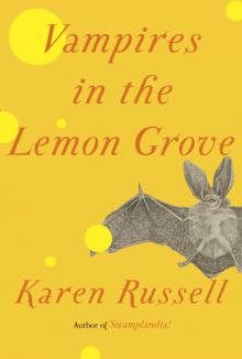 Vampires in the Lemon Grove Read online