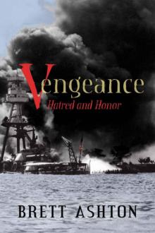 Vengeance: Hatred and Honor