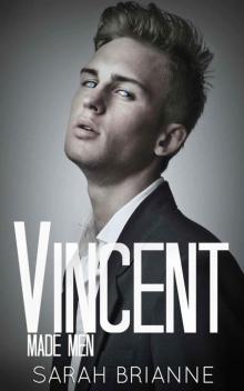 Vincent (Made Men Book 2)