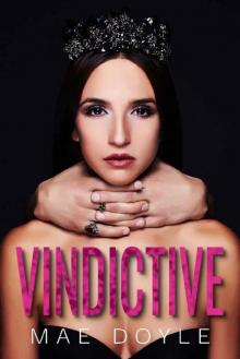 Vindictive: A High School Bully Romance Read online