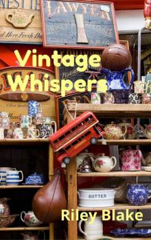 Vintage Whispers (A Cozy Retirement Mystery Book 1) Read online