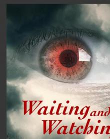Waiting and Watching Read online