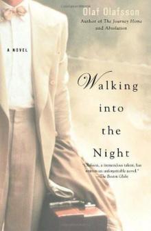 Walking Into the Night Read online