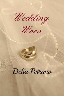 Wedding Woes (The Secret Series Book 4) Read online