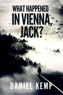 What Happened in Vienna, Jack? Read online