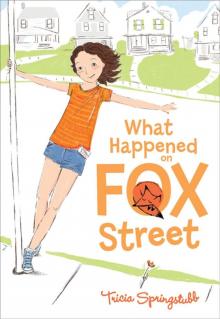 What Happened on Fox Street Read online