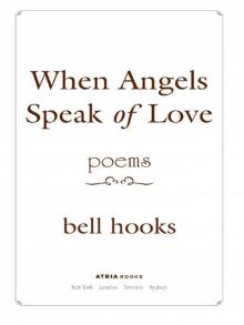 When Angels Speak of Love Read online