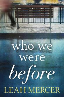 Who We Were Before Read online