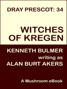 Witches of Kregen [Dray Prescot #34] Read online