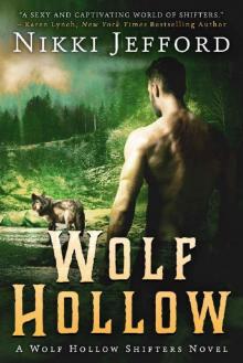 Wolf Hollow (Wolf Hollow Shifters, Book 1)