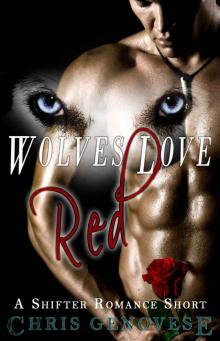 Wolves Love Red (A Shifter Romance Short) Read online