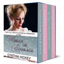 Woman of Courage (Four Full length Historical Christian Romances in One Volume): Woman of Courage Series