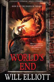 World's End (The Pendulum Trilogy) Read online