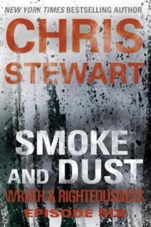 (Wrath-06)-Smoke & Dust (2012) Read online