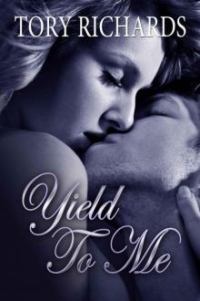 Yield To Me Read online