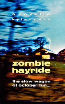 Zombie Hayride Read online