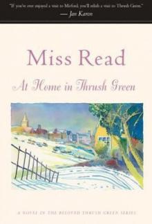 (8/13) At Home in Thrush Green Read online