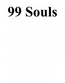 99 Souls Read online