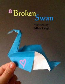 A broken Swan