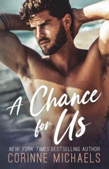 A Chance for Us (Willow Creek Valley Book 4) Read online