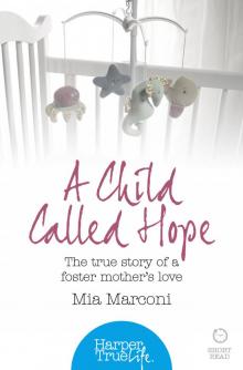 A Child Called Hope Read online