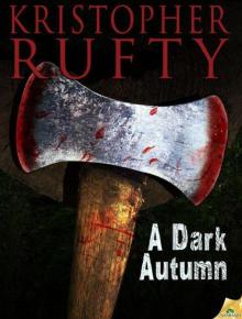 A Dark Autumn Read online