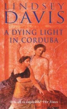 A dying light in Corduba mdf-8 Read online
