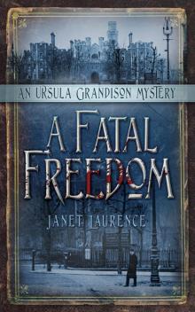 A Fatal Freedom Read online