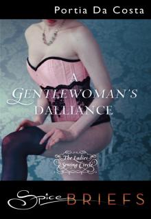 A Gentlewoman's Dalliance Read online