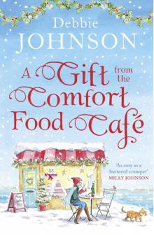 A Gift from the Comfort Food Café Read online