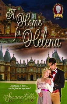 A Home for Helena (The Lady P Chronicles Book 2) Read online