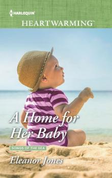 A Home for Her Baby Read online