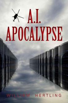 A.I. Apocalypse s-2 Read online
