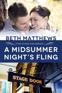 A Midsummer Night's Fling (Stage Kiss Series Book 1)