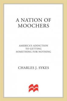 A Nation of Moochers