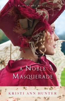 A Noble Masquerade Read online
