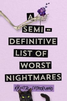 A Semi-Definitive List of Worst Nightmares Read online