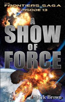 A Show of Force Read online
