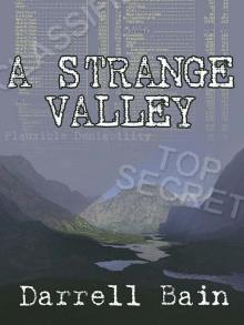 A Strange Valley Read online