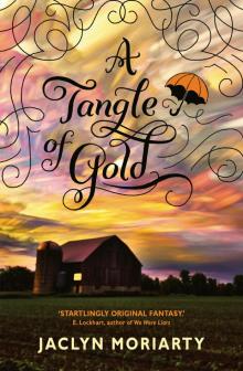 A Tangle of Gold Read online