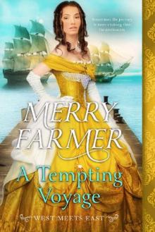 A Tempting Voyage (West Meets East Book 6) Read online