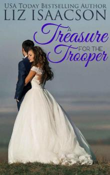 A Treasure for the Trooper: A Fuller Family Novel (Brush Creek Brides Book 9) Read online