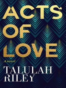 Acts of Love Read online