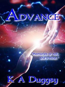 Advance: (Advance Industries) (Book 1) Read online