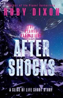 Aftershocks: Ice Planet Barbarians: A Slice of Life Short Story