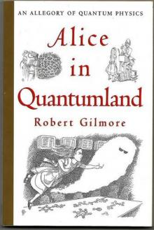 Alice in Quantumland: An Allegory of Quantum Physics Read online