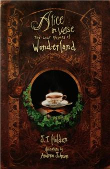 Alice in Verse: The Lost Rhymes of Wonderland Read online