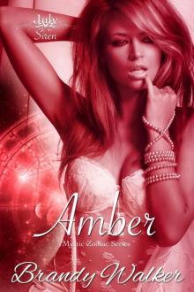 Amber: July: Mystic Zodiac, Book 7 Read online