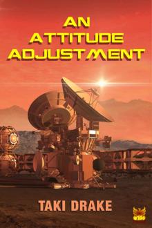 An Attitude Adjustment (BattleMage Investigates Book 1) Read online