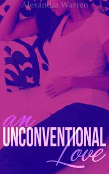 An Unconventional Love: A Novella Read online